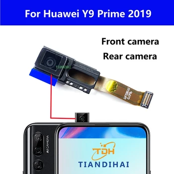 Для Huawei Y9 Prime 2019 Y9prime Оригинальная фронтальная камера заднего вида Основной фронтальный модуль маленькой камеры заднего вида Гибкий кабель для селфи