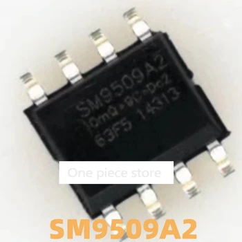 Встроенный 8-контактный разъем SM9509a2 SM9509A2 IC SOP-8